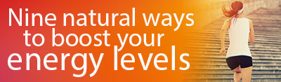 Natural ways to boost energy levels